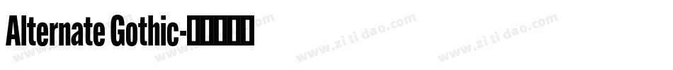 Alternate Gothic字体转换